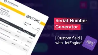 How to Create a Serial Number Generator with JetEngine | Crocoblock