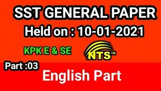 SST GENERAL NTS PAPER 10-01-2021 : Subject part | part : 03