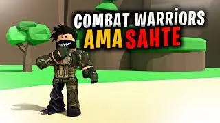 FAKE COMBAT WARRİORS - Roblox SUFFER