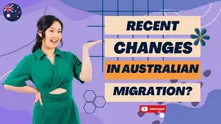 Weekly Migration Updates: Australian Visa Overview!