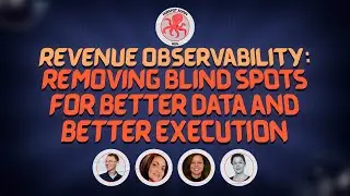 Revenue Observability: Removing Blind Spots for Better Data and Better Execution