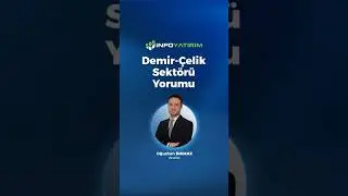 Demir-Çelik Sektörü Yorumu #shorts