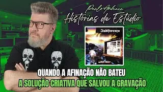 Histórias de Estúdio 2 - Quando a Afinação Não Bateu - A Solução Criativa que Salvou a Gravação