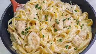 I've Never Had Such Delicious Pasta! Chicken Fettuccine Alfredo Recipe