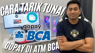 CARA TARIK TUNAI SALDO GOPAY | CARA TARIK TUNAI GOPAY DI ATM BCA