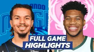 ORLANDO MAGIC vs BUCKS FULL GAME HIGHLIGHTS | 2021 NBA SEASON