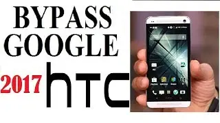 2017 Frp Bypass || How To Bypass Google verify Htc || New method Frp