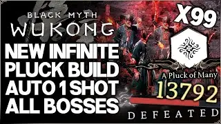 Black Myth Wukong - Get INFINITE DPS 2X Pluck of Many & Fast Kill EVERY Boss - New Best Build Guide!