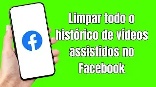 Como limpar todo o histórico de vídeos assistidos no Facebook (FÁCIL)