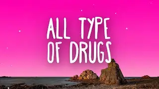 Black Portland, DJ Tripp da HitMajo - All Type of Drugs (feat. Bloody Jay, Ola Playa & Thug) Lyrics