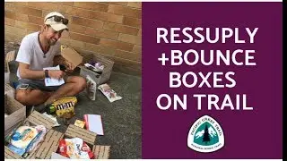 PCT- Episode 5 - sending yourself bounce boxes and packages while on trail