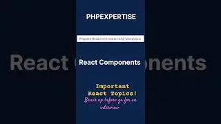 React interview topics preparation video | #phpexpertise #react #developer