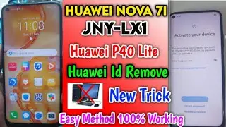 Huawei Nova 7i Huawei ID Remove Without Pc | JNY-LX1 Huawei ID Remove |Huawei p40 lite Huawei ID ✅