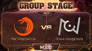 TNC vs Unknown Game 2 - MDL Chengdu Major: Group Stage