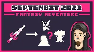 How I Created a Pixelart Fantasy Adventure (SEPTEMBIT 2021 Challenge #1)