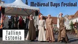 TALLINN Estonia - Medieval Old Days Festival - Music, Traditional Clothes, Culture