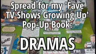 Spread for my "Favorite TV Shows Growing Up" Pop-Up Book:  DRAMAS