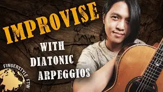 How to Improvise with Diatonic Arpeggios on Guitar: 4 Unique Approaches!