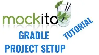 Mockito 2 tutorial for beginners: Gradle project setup