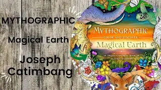 MYTHOGRAPHIC Magical Earth - Joseph Catimbang // Adult Colouring Book Flip Through