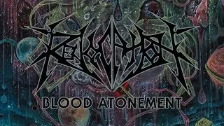 Revocation - Blood Atonement (OFFICIAL)