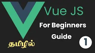 Vue JS 3 For Beginners in Tamil