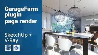 GarageFarm.NET | SketchUp + V-Ray | Page render | Plugin tutorial