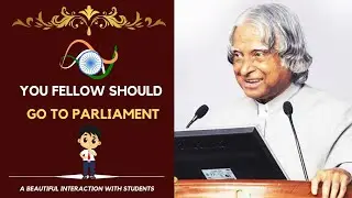 You fellow should go to the parliament | Dr. APJ Abdul Kalam speech | Interaction with students |