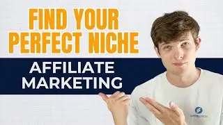 Finding Your Niche: How to Choose the Perfect Products for Affiliate Marketing 2025