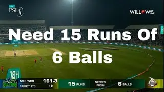 Multan Sultans Vs Lahore Qalandars Last 2 Overs Highlights | Need 15 Runs of 6 Balls