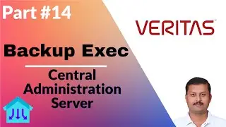 Unveiling Veritas Backup Exec Central Administration Server: Streamlining Data Management