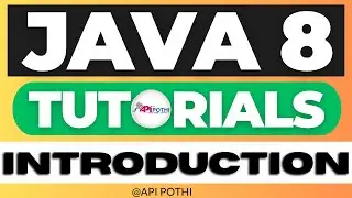 INTRODUCTION : 0. JAVA8 New Features & Enhancements At a Glance || JAVA8 || INTRODUCTION || APIPOTHI