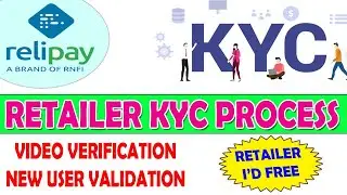 Relipay (Brand of RNFI): Retailer Kyc Process || Retailer Kaise kyc karenge || PART I