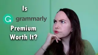 Grammarly Premium Review | Is Grammarly Premium Worth It? | Editing Software for Writers and Authors