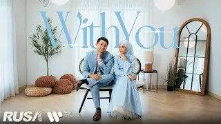 Sarah Suhairi - With You (feat. Aswad Anuar) [Official Music Video]