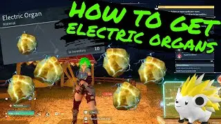 How To Get Electric Organs in PALWORLD!! Palworld Resource Guide!