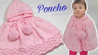 Poncho de Tricô Infantil - parte 2/2 | Ana Alves