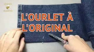 Comment faire un Ourlet de jean à l'original 👖 | Cours de couture facile 👍 | Astuce