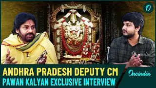 EXCLUSIVE: Andhra Pradesh Deputy CM Pawan Kalyan Opens Up On Latest Tirupati Controversy | Oneindia