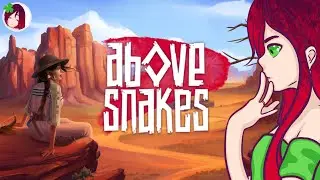 ПРОХОЖДЕНИЕ ИГРЫ ABOVE SNAKES,КАК РЕШИТЬ БАГ С КОРОВАМИ,ОПАСНАЯ ОХОТА #11