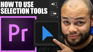 How To Use Premiere Pro Tool Bar Selection Tools