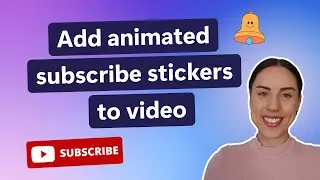 How to add animated subscribe stickers to YouTube videos