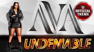 Ava – Undeniable (Entrance Theme)