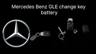 Mercedes Benz GLE change key battery