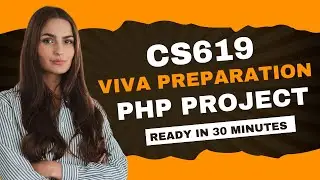 CS619 Prototype Phase Viva  Preparation PHP | CS519 Final Deliverable Viva Preparation | ZA Academy