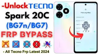 -Unlock Tecno Spark 20C FRP Bypass [Without PC] Tecno BG7n Frp Google Account -Apps Not Working Fix!