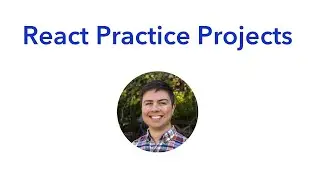 React Practice Project Ideas