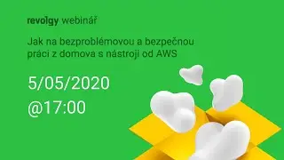 Jak na bezproblémovou a bezpečnou práci z domova s nástroji od AWS