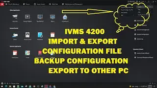 How to import & export configuration file in IVMS 4200