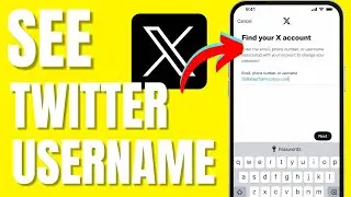 How to Find Twitter (X) Username And Password | Recover Your Twitter (X) Username And Password